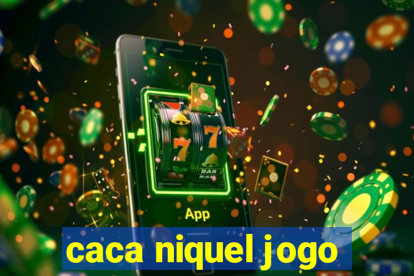 caca niquel jogo